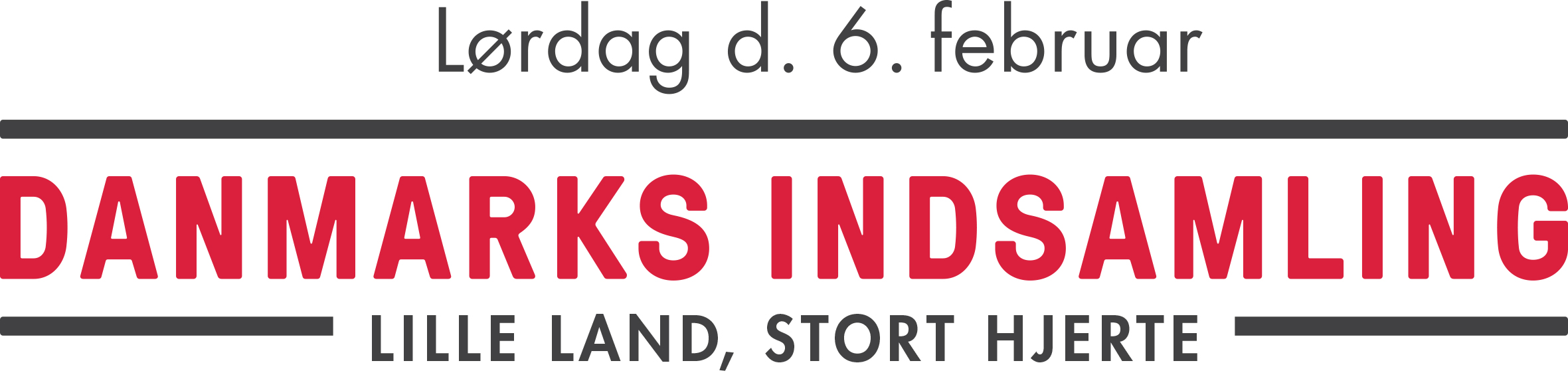 Danmarks Indsamling 2021 logo med dato "Lørdag d. 6. februar" og slogan "Lille land, stort hjerte".